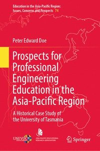 bokomslag Prospects for Professional Engineering Education in the Asia-Pacific Region