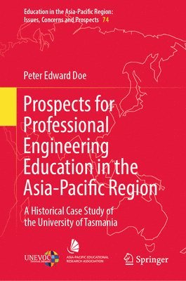 bokomslag Prospects for Professional Engineering Education in the Asia-Pacific Region