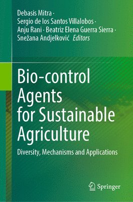 bokomslag Bio-control Agents for Sustainable Agriculture