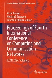bokomslag Proceedings of Fourth International Conference on Computing and Communication Networks