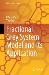 bokomslag Fractional Grey System Model and Its Application