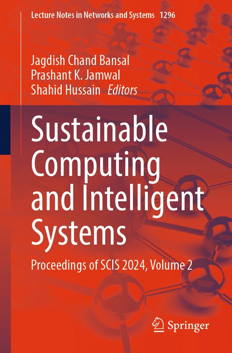 Jagdish Chand Bansal, Prashant K. Jamwal, Shahid Hussain - Sustainable Computing and Intelligent Systems, Häftad