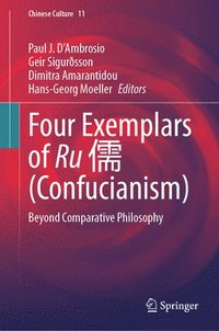 bokomslag Four Exemplars of Ru ? (Confucianism)
