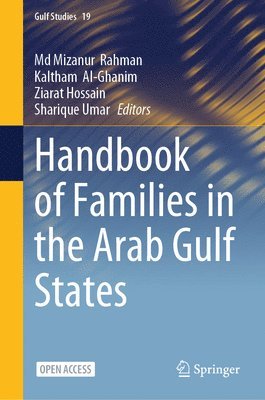 Handbook of Families in the Arab Gulf States 1