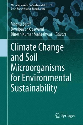 bokomslag Climate Change and Soil Microorganisms for Environmental Sustainability