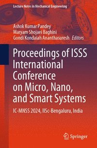 bokomslag Proceedings of ISSS International Conference on Micro, Nano, and Smart Systems