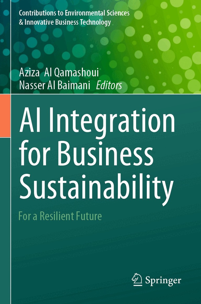 Aziza Al Qamashoui, Nasser Al Baimani - AI Integration for Business Sustainability, Häftad