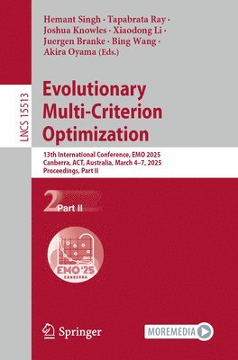 Evolutionary Multi-Criterion Optimization 1