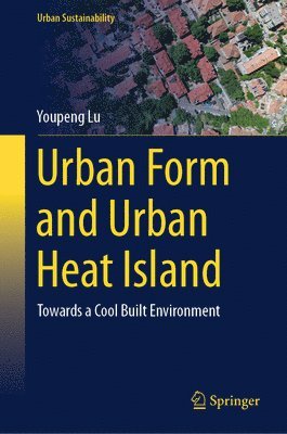 bokomslag Urban Form and Urban Heat Island