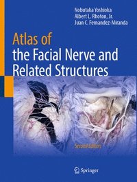 bokomslag Atlas of the Facial Nerve and Related Structures