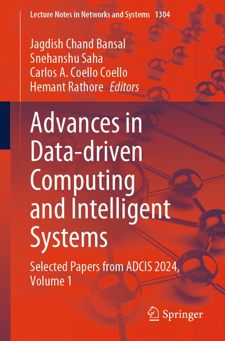 Jagdish Chand Bansal, Snehanshu Saha, Carlos A. Coello Coello, Hemant Rathore - Advances in Data-driven Computing and Intelligent Systems, Häftad
