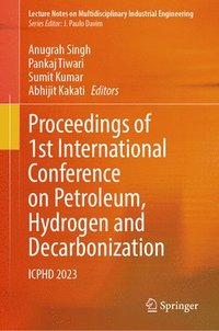bokomslag Proceedings of 1st International Conference on Petroleum, Hydrogen and Decarbonization