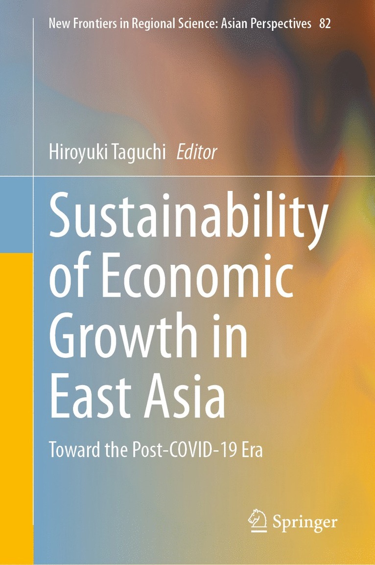 Hiroyuki Taguchi - Sustainability of Economic Growth in East Asia, Inbunden