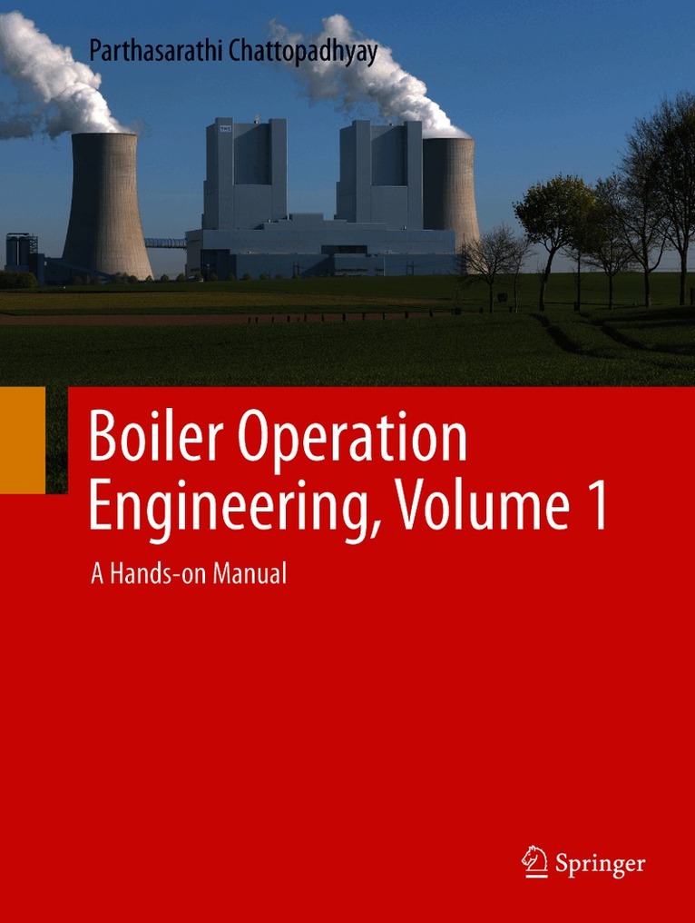 Boiler Operation Engineering, Volume 1