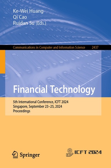 Ke-Wei Huang, Qi Cao, Ruidan Su - Financial Technology, Häftad