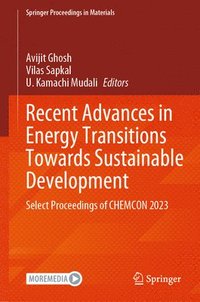 bokomslag Recent Advances in Energy Transitions Towards Sustainable Development