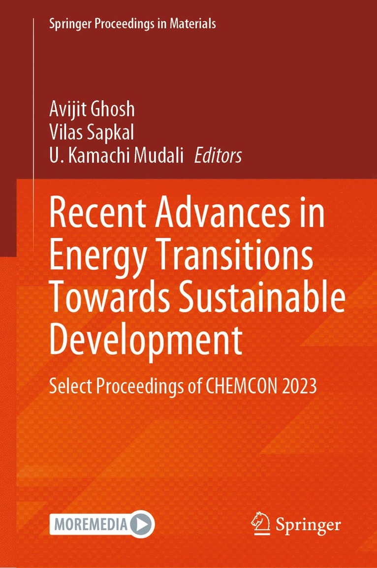 Avijit Ghosh, Vilas Sapkal, U. Kamachi Mudali - Recent Advances in Energy Transitions Towards Sustainable Development, Inbunden