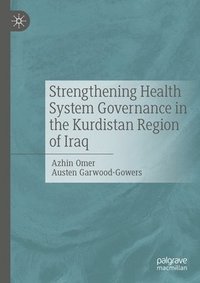 bokomslag Strengthening Health System Governance in the Kurdistan Region of Iraq