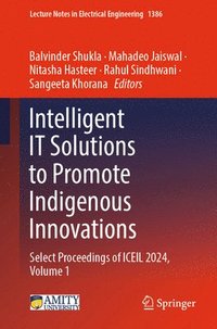 bokomslag Intelligent IT Solutions to Promote Indigenous Innovations