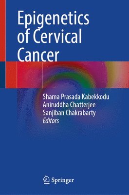 bokomslag Epigenetics of Cervical Cancer