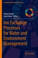 Amita Somya, Anish Khan - Ion Exchange Processes for Water and Environment Management, Häftad