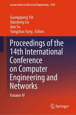bokomslag Proceedings of the 14th International Conference on Computer Engineering and Networks