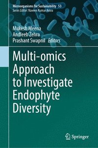 bokomslag Multi-omics Approach to Investigate Endophyte Diversity