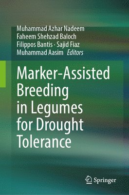 bokomslag Marker-Assisted Breeding in Legumes for Drought Tolerance