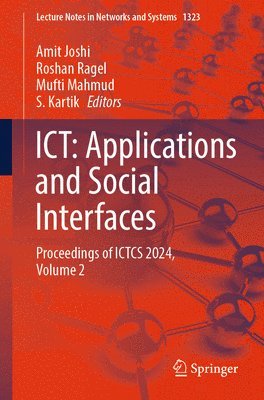 bokomslag ICT: Applications and Social Interfaces