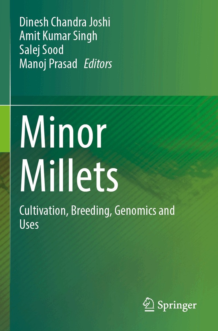 Dinesh Chandra Joshi, Amit Kumar Singh, Salej Sood, Manoj Prasad - Minor Millets, Häftad