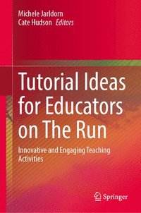 bokomslag Tutorial Ideas for Educators on The Run