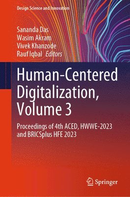 bokomslag Human-Centered Digitalization, Volume 3