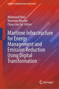 bokomslag Maritime Infrastructure for Energy Management and Emission Reduction Using Digital Transformation