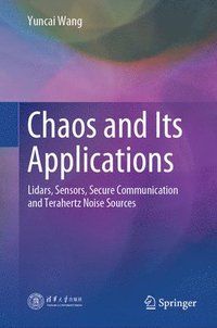bokomslag Chaos and Its Applications