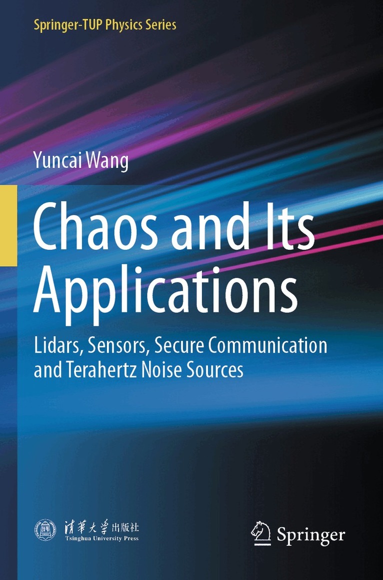 Yuncai Wang - Chaos and Its Applications, Häftad