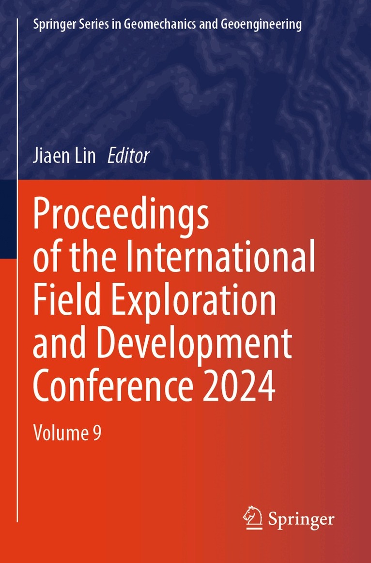 Jia'en Lin - Proceedings of the International Field Exploration and Development Conference 2024, Häftad