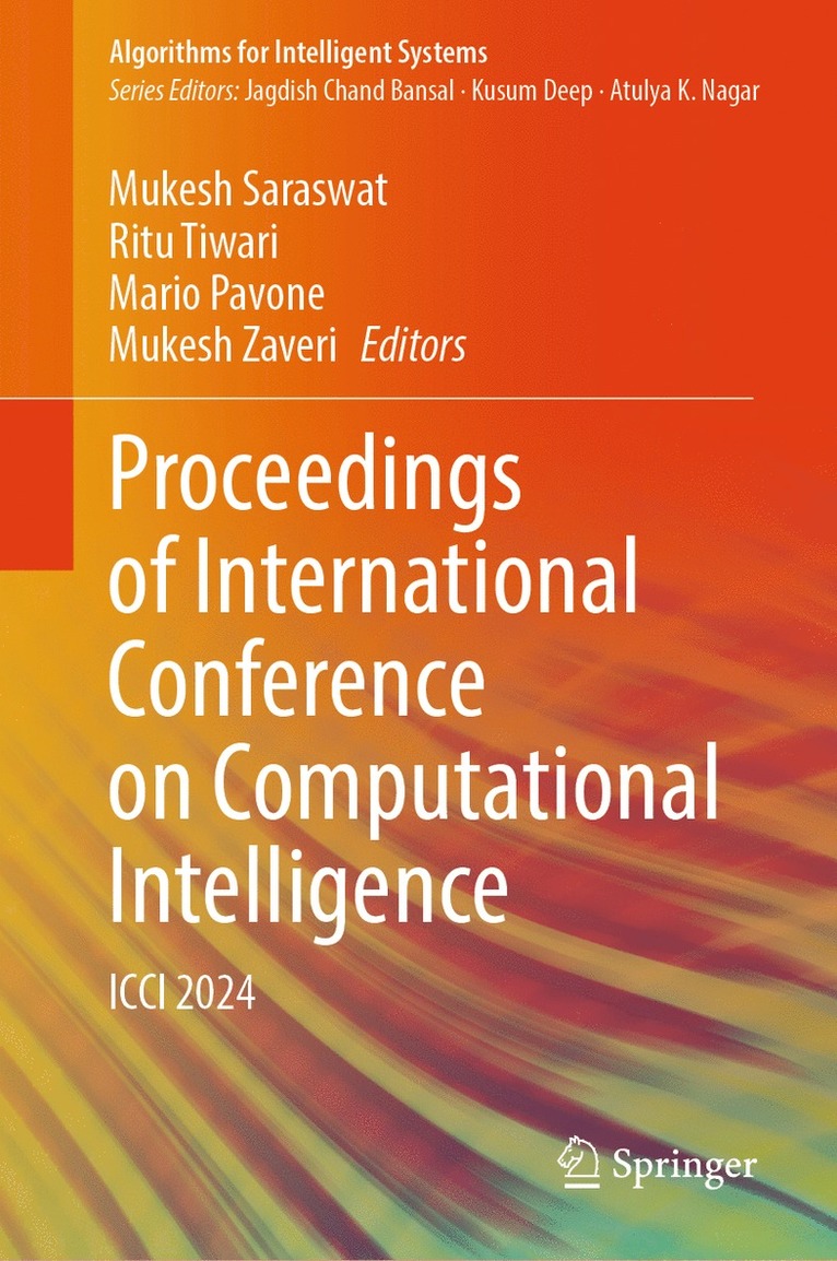 Mukesh Saraswat, Ritu Tiwari, Mario Pavone, Mukesh Zaveri - Proceedings of International Conference on Computational Intelligence, Inbunden