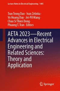 bokomslag AETA 2023Recent Advances in Electrical Engineering and Related Sciences: Theory and Application