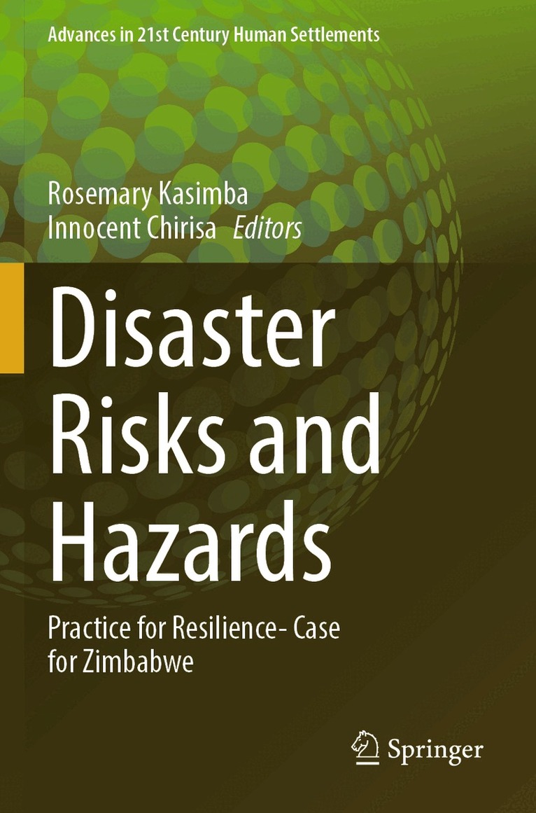 Rosemary Kasimba, Innocent Chirisa - Disaster Risks and Hazards, Häftad