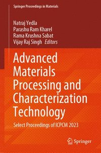bokomslag Advanced Materials Processing and Characterization Technology