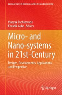 bokomslag Micro- and Nano-Systems in 21st-Century