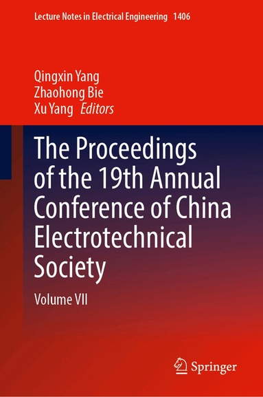 Qingxin Yang, Zhaohong Bie, Xu Yang - Proceedings of the 19th Annual Conference of China Electrotechnical Society, Inbunden