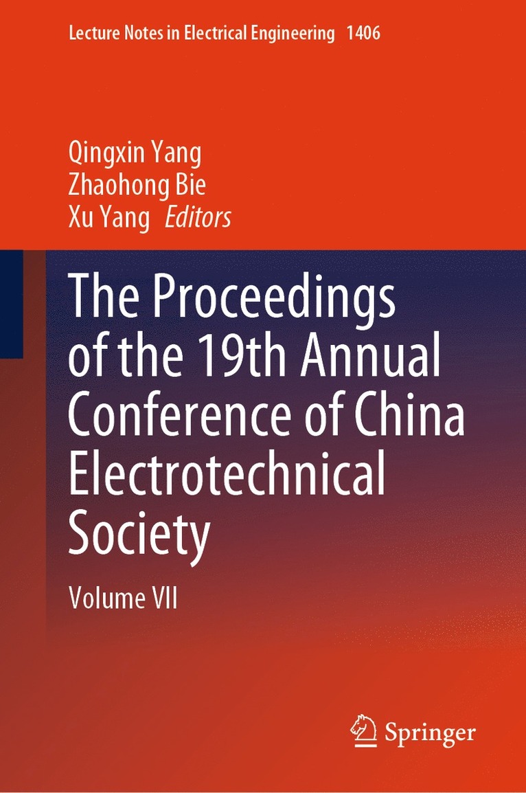 Qingxin Yang, Zhaohong Bie, Xu Yang - Proceedings of the 19th Annual Conference of China Electrotechnical Society, Inbunden
