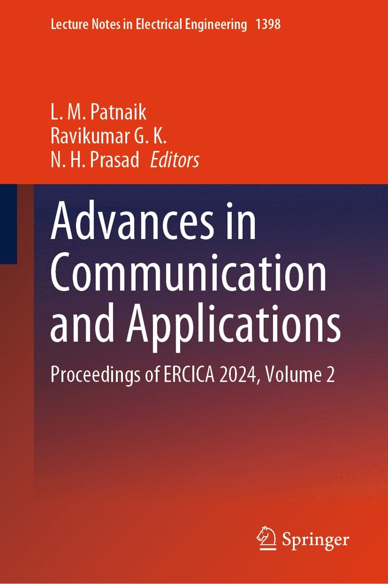 L. M. Patnaik, Ravikumar G. K., N. H. Prasad - Advances in Communication and Applications, Inbunden