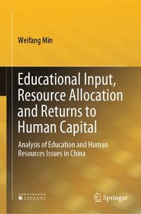 bokomslag Educational Input, Resource Allocation and Returns to Human Capital