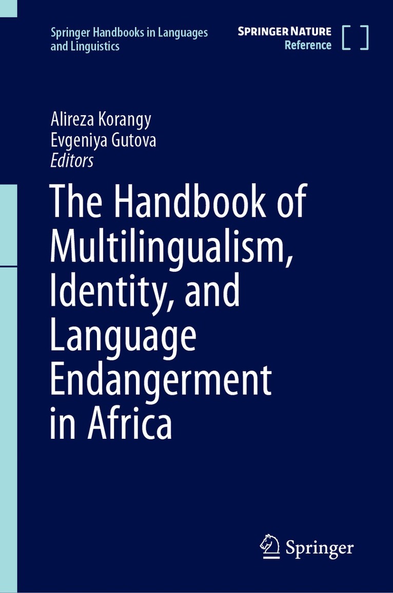 Alireza Korangy, Evgeniya Gutova - Handbook of Multilingualism, Identity, and Language Endangerment in Africa, Inbunden