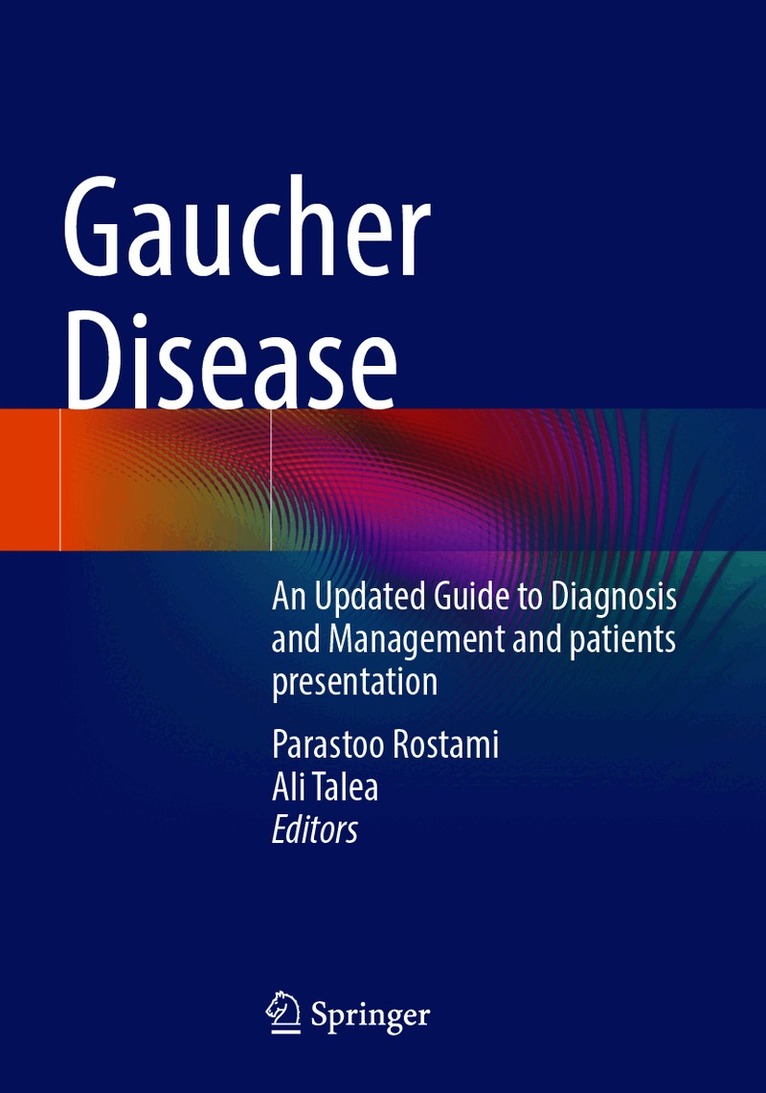 Parastoo Rostami, Ali Talea - Gaucher Disease, Häftad