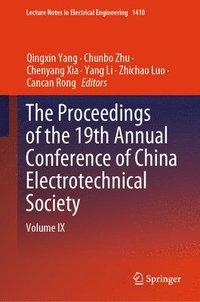 bokomslag Proceedings of the 19th Annual Conference of China Electrotechnical Society