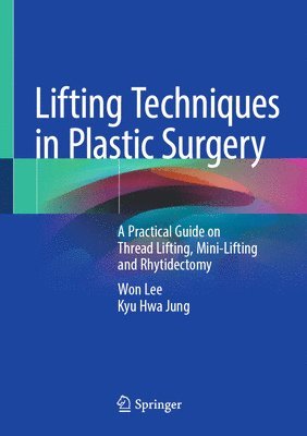 bokomslag Lifting Techniques in Plastic Surgery