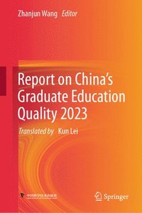 bokomslag Report on China's Graduate Education Quality 2023